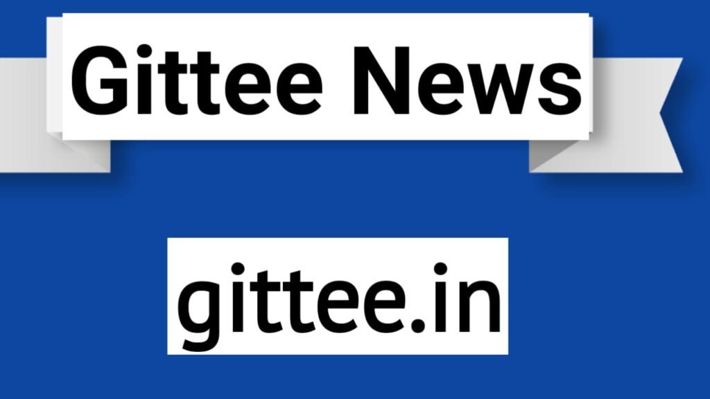 gittee news